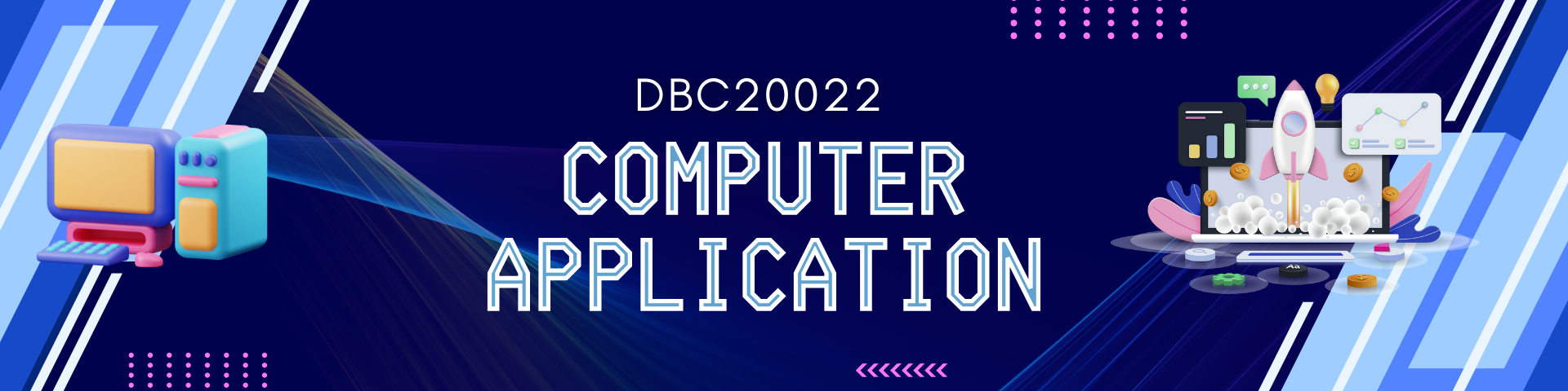 DBC20022 - COMPUTER APPLICATION SESI I : 2024/2025